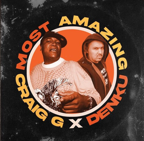 Craig G X Denku: Most Amazing - VINYL LP
