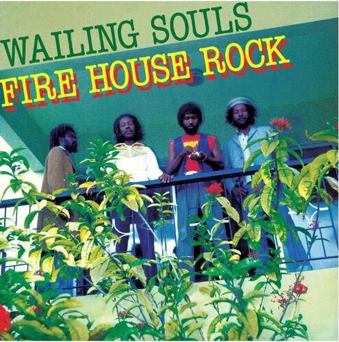 The Wailing Souls: Fire House Rock - VINYL LP
