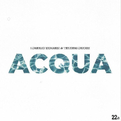 Lorenzo Morresi: Acqua - 7-INCH SINGLE