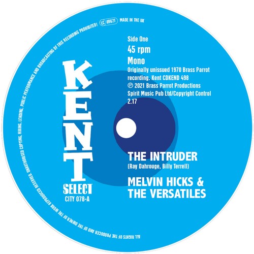 Hicks, Melvin & the Versatiles / Pinckney, Clarence: Intruder / Just Outside Of Lonely - 7-INCH SINGLE