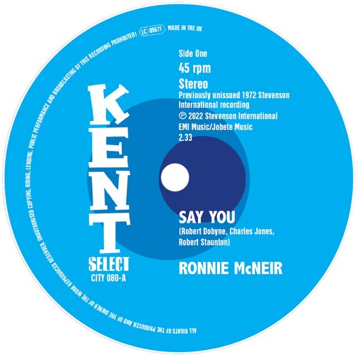 Ronnie McNeir: Say You / I'M Sorry - 7-INCH SINGLE
