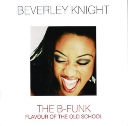 Beverley Knight: B-Funk (Remastered) - COMPACT DISCS