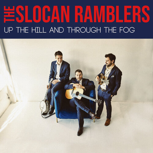 The Slocan Ramblers: Up the Hill and Through the Fog - VINYL LP