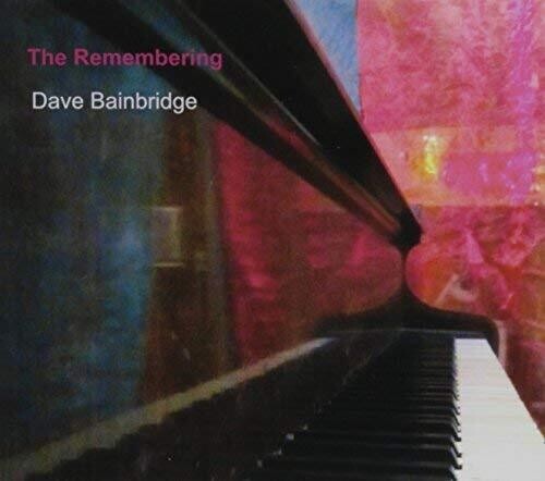 Dave Bainbridge: The Remembering - COMPACT DISCS