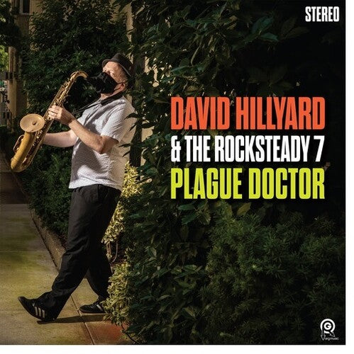 David Hillyard & the Rocksteady 7: Plague Doctor - COMPACT DISCS