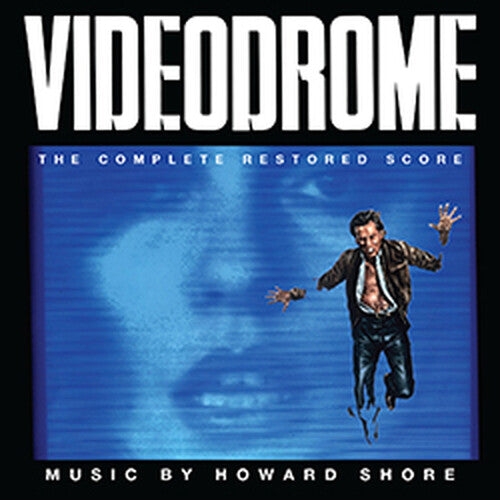 Howard Shore: Videodrome (Original Soundtrack) [Complete Restored Score] - COMPACT DISCS
