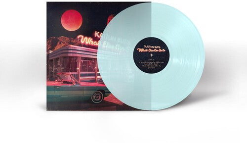 Kaitlin Butts: What Else Can She Do - VINYL LP