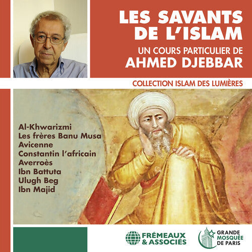 Djebbar: Les Savants de L'islam - COMPACT DISCS