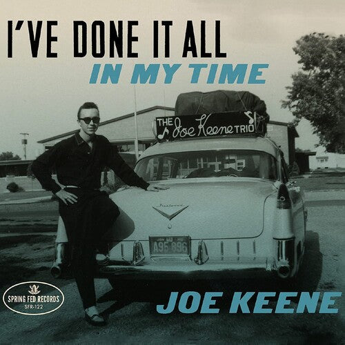 Joe Keene: I've Done It All In My Time - COMPACT DISCS