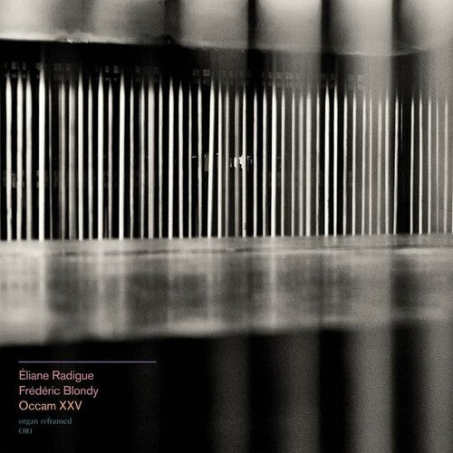 Radigue, Eliane & Blondy, Frederic: Occam XXV - COMPACT DISCS