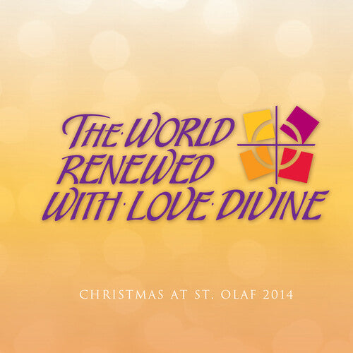 Various Artists: World Renewed with Love Divine - COMPACT DISCS