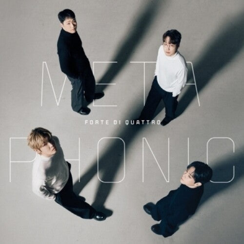 Forte Di Quatro: Metaphonic (incl. 52pg Photobook, 4 Photocards + Postcard) - COMPACT DISCS