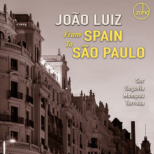 Joao Luiz: From Spain To Sao Paulo - COMPACT DISCS