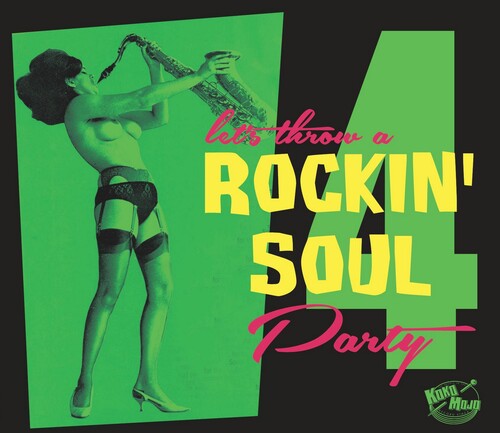 Various Artists: Let's Throw A Rockin' Soul Party 4 (Various Artists) - COMPACT DISCS