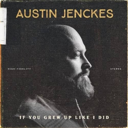 Austin Jenckes: If You Grew Up Like I Did - VINYL LP