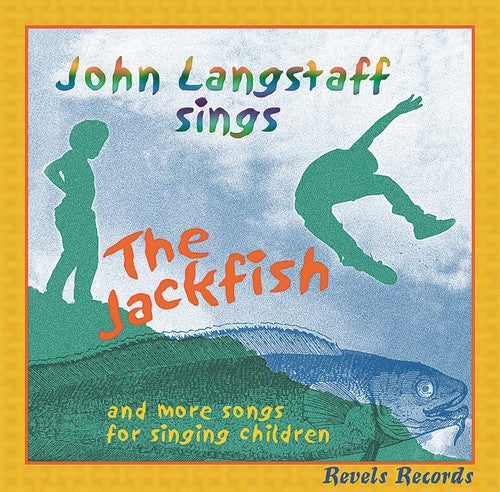 The Christmas Revels: The Jackfish and More Songs For Singing Children - COMPACT DISCS
