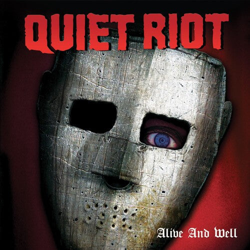 Quiet Riot: Alive And Well - COMPACT DISCS