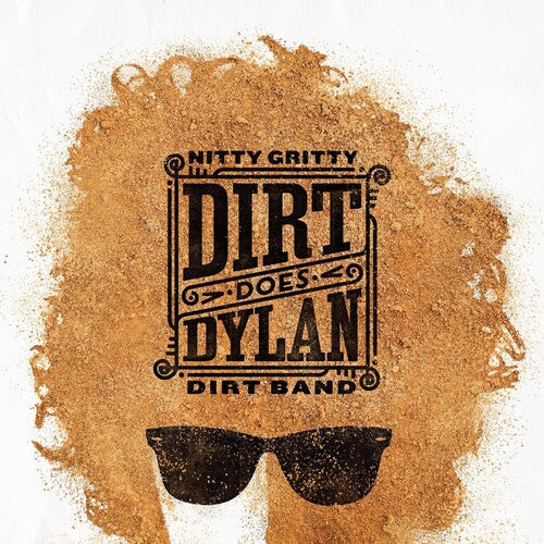 The Nitty Gritty Dirt Band: Dirt Does Dylan - COMPACT DISCS
