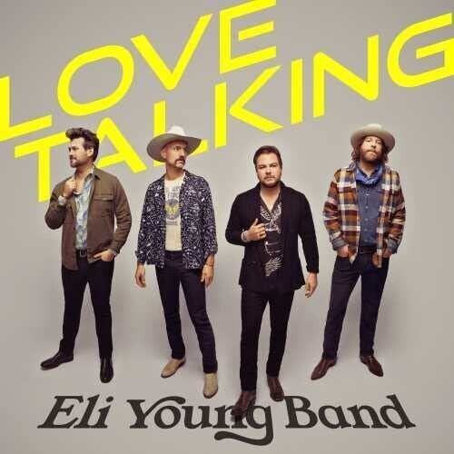 Eli Young Band: Love Talking - COMPACT DISCS