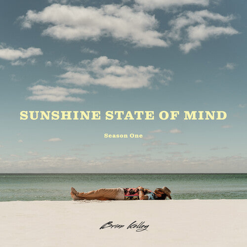 Brian Kelly: Sunshine State Of Mind - COMPACT DISCS