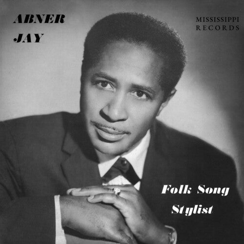 Abner Jay: Folk Song Stylist - VINYL LP