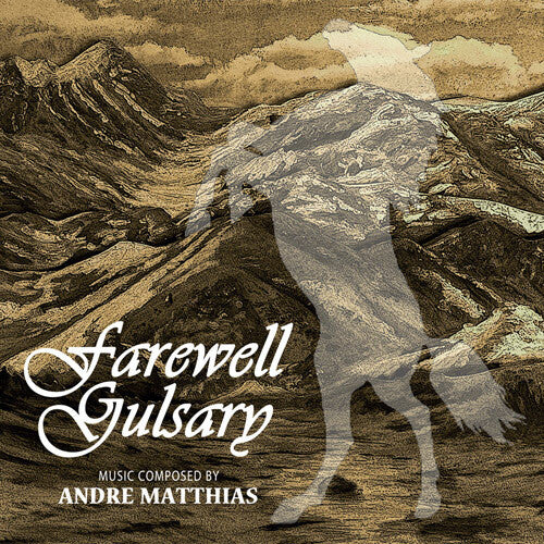 Andre Matthias: Farewell Gulsary (Original Soundtrack) - COMPACT DISCS