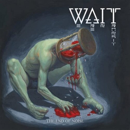 Wait: The End of Noise - VINYL LP