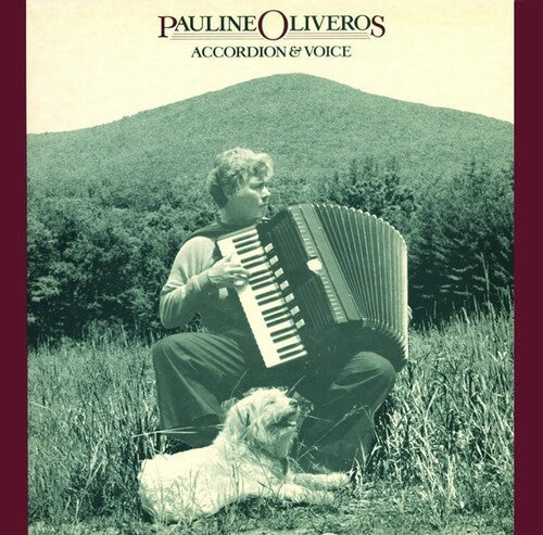 Pauline Oliveros: Accordion & Voice - VINYL LP