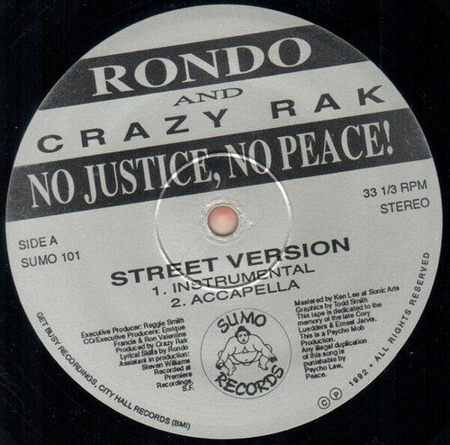 Rondo & Crazy Rak: No Justice, No Peace - VINYL LP