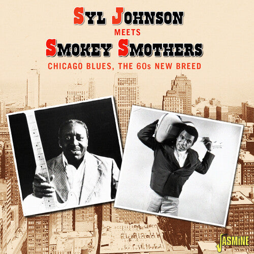 Johnson, Sly / Smokey Smothers: Chicago Blues: The 60s New Breed - COMPACT DISCS