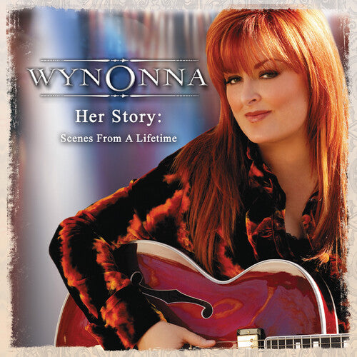 Wynonna: Her Story: Scenes From A Lifetime - COMPACT DISCS