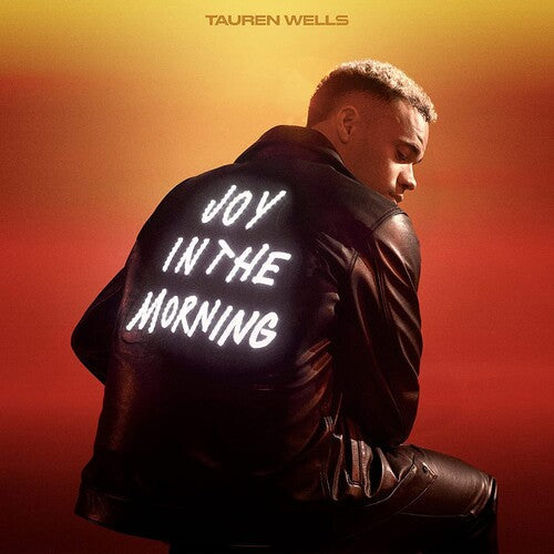 Tauren Wells: Joy In The Morning - COMPACT DISCS
