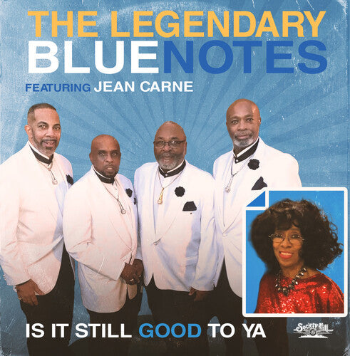 Legendary Bluenotes / Carne, Jean: Is It Still Good To Ya - COMPACT DISCS