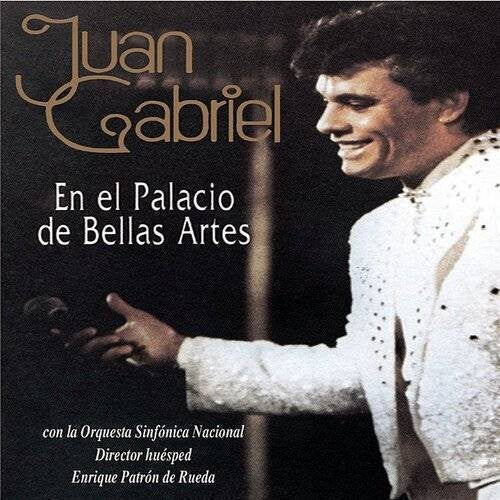 Juan Gabriel: En El Palacio De Bellas Artes - VINYL LP