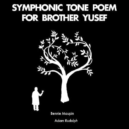 Bennie Maupin: Symphonic Tone Poem For Brother Yusef - COMPACT DISCS
