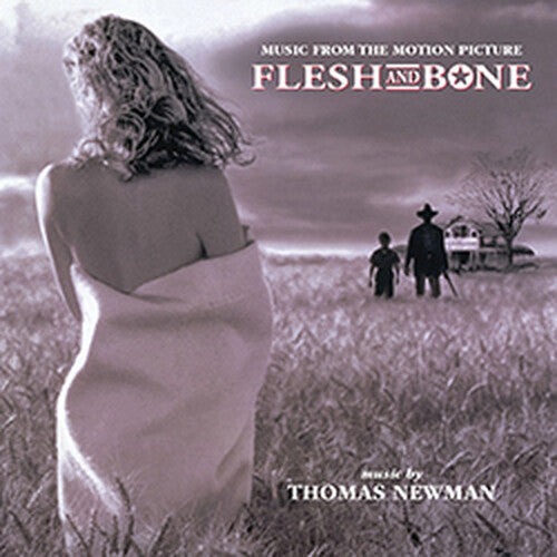 Thomas Newman: Flesh & Bone (Original Soundtrack) - Expanded & Remastered - COMPACT DISCS