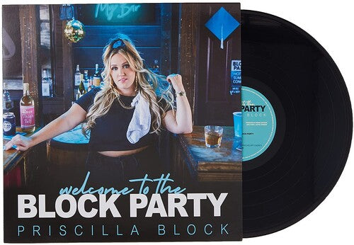Priscilla Block: Welcome To The Block Party - VINYL LP