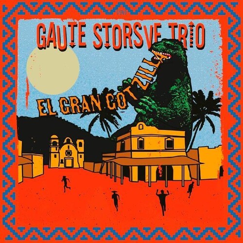 Gaute Storsve Trio: El Gran Gotzilla - COMPACT DISCS