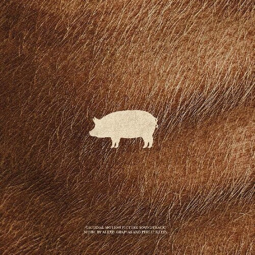 Grapsas, Alexis / Klein, Philip: Pig (Original Soundtrack) - VINYL LP