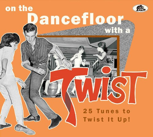 Various Artists: On The Dancefloor With A Twist: 25 Tunes To Twist It Up! (Various Artists) - COMPACT DISCS