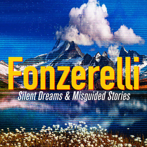 Fonzerelli: Silent Dreams & Misguided Stories - COMPACT DISCS