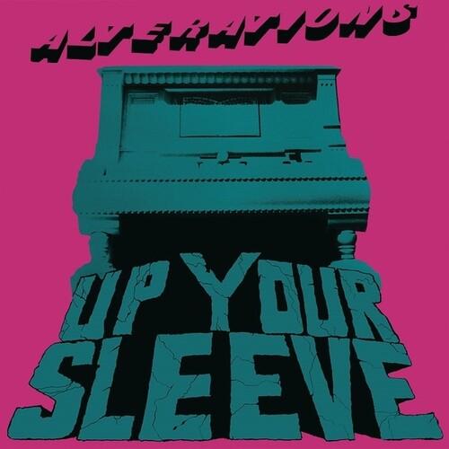 Alterations: Up Your Sleeve - VINYL LP