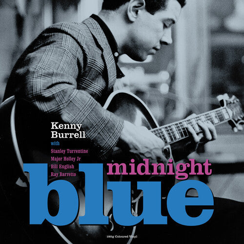 Kenny Burrell: Midnight Blue - 180gm Blue Vinyl - VINYL LP