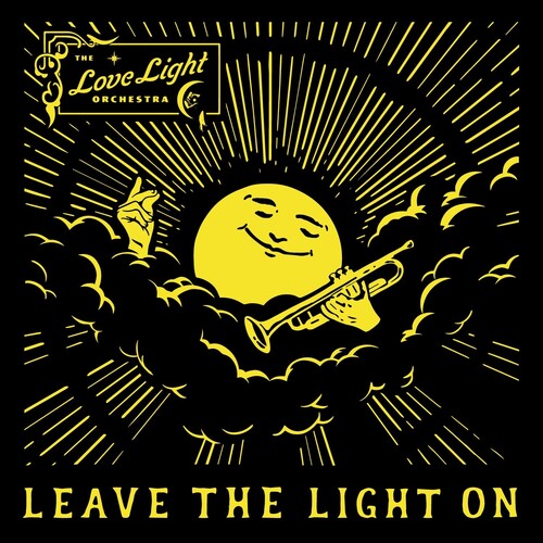 Love Light Orchestra: Leave The Light On - VINYL LP