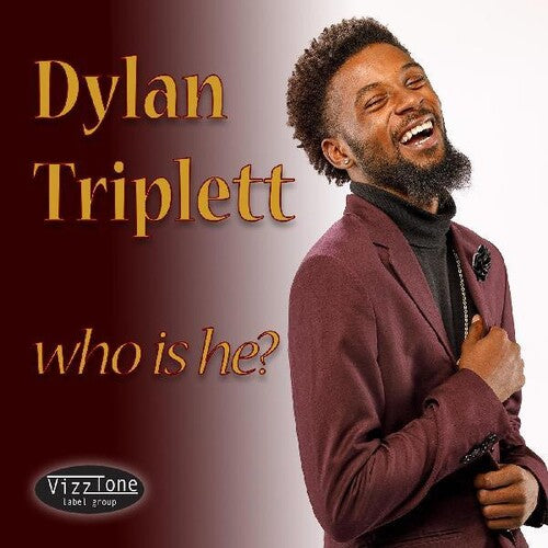 Dylan Triplett: Who Is He? - COMPACT DISCS