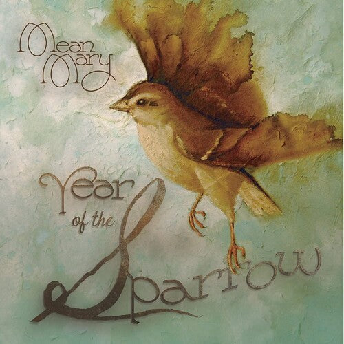 Mean Mary: Year of the Sparrow - COMPACT DISCS
