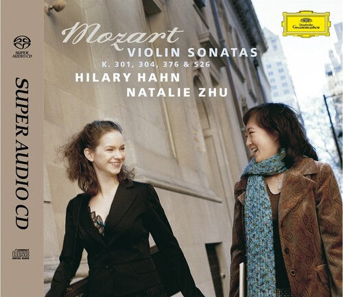 Mozart / Hahn, Hilary / Zhu, Natalie: Mozart: Violin Sonatas - K. 301; 304; 376; & 526 - Hybrid-SACD - SUPER-AUDIO CD