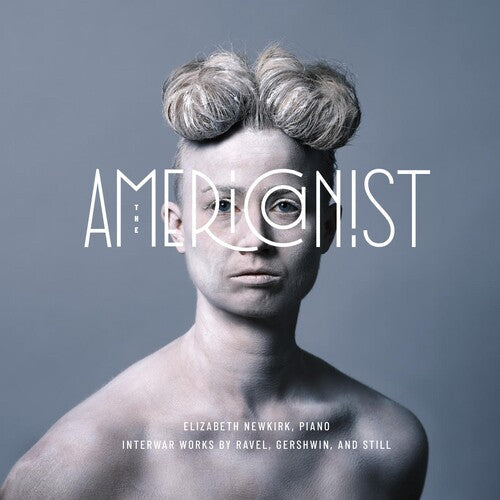 Elizabeth Newkirk: The Americanist - COMPACT DISCS