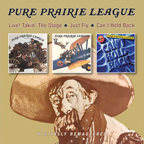 Pure Prairie League: Live! Takin' The Stage / Just Fly / Can't Hold Back - COMPACT DISCS