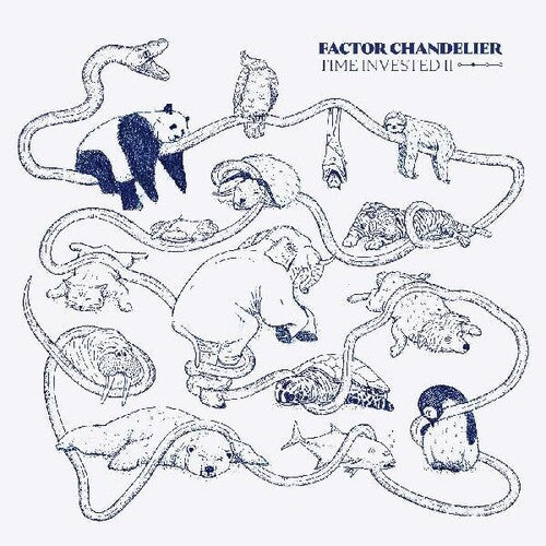 Factor Chandelier: Time Invested Ii - VINYL LP